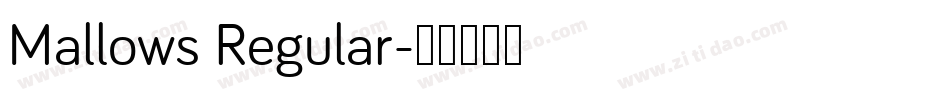Mallows Regular字体转换